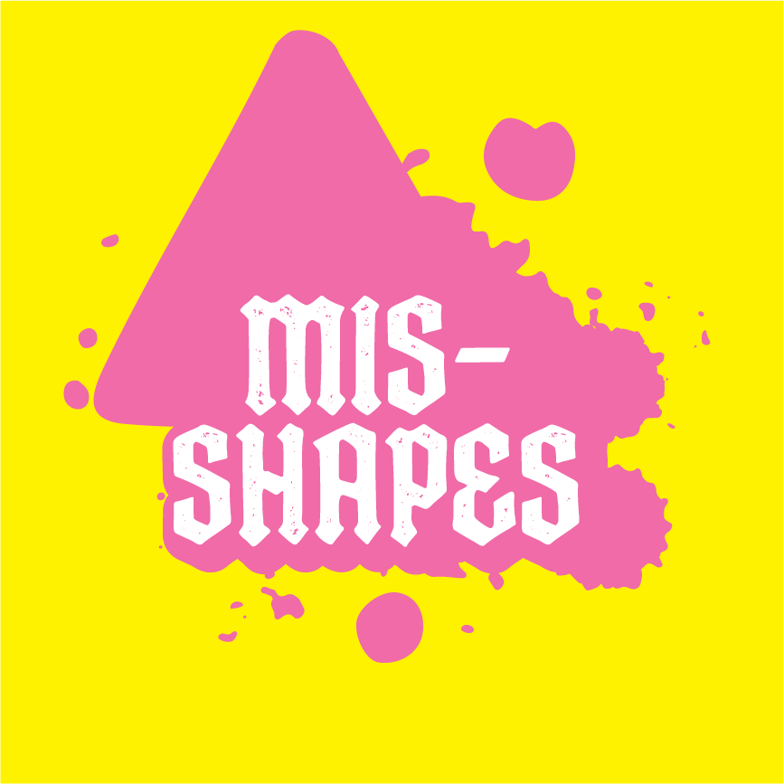 Mis-shapes
